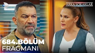 Arka Sokaklar 684 Bölüm Fragmanı kanald [upl. by Azrim]