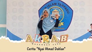 Cerita quotNyai Ahmad Dahlanquot  Zaskila Ramadani  Lomba Bercerita AKRAB November 2024 [upl. by Llebiram888]