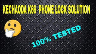 kechaoda K66 phone lockALL MTK Feature Phone TESTED [upl. by Lamori825]