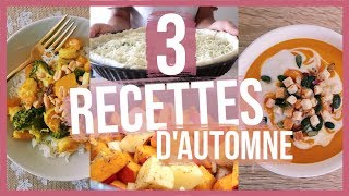 🍂🎃3 DÉLICIEUSES RECETTES DAUTOMNE  Healthy Rapides amp Gourmandes [upl. by Couchman]