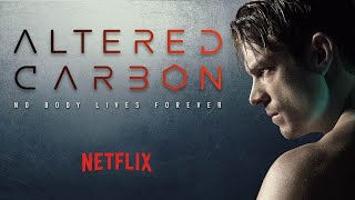 Altered Carbon  Opening Credits  Intro Music  Theme Song  Netflix [upl. by Eilahs]