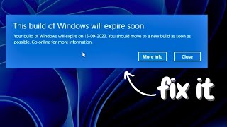 This Build of Windows will Expire Soon on Windows 11 SOLVED [upl. by Herschel]