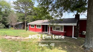 8062 Elm Lane Rogers AR [upl. by Lupita]