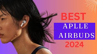 Top 3 Best Apple AirPods of 2024  Ultimate Wireless Earbuds Comparison [upl. by Bone27]