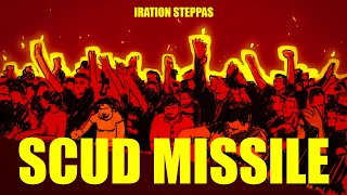 Iration Steppas  Scud Missile Official Music Video [upl. by Ertnod]