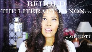 THE LITERARY CANON  VIDEO RESPONSE [upl. by Aizan]