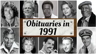 1991 Obituary Remembering 1991s Famous Celebrities [upl. by Eide]