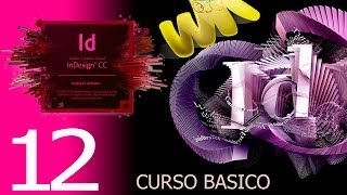 Adobe InDesign CC Marco de texto principal y pagina maestra Curso básico español CS6 cap 12 [upl. by Renaud]