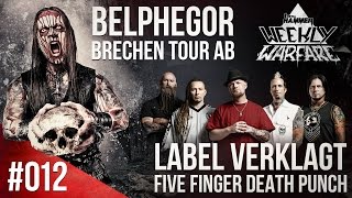 BELPHEGOR brechen RusslandTour ab  Label verklagt Five Finger Death Punch  WEEKLY WARFARE 012 [upl. by Grantham46]