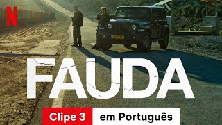 Fauda Temporada 4 Clipe 3  Trailer em Português  Netflix [upl. by Malha]