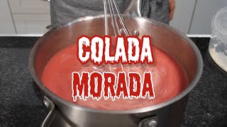 COLADA MORADA HOMEMADE RECIPE  Ecuadorian Spiced Berry Corn Drink  2 November DÍA DE LOS MUERTOS [upl. by Yrrah]