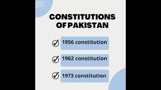 1Constitution of Pakistan  Comparison of 1956 1962 1973  Constitutional Law  Political Science [upl. by Deibel976]