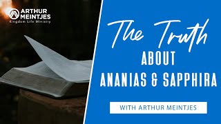 The Truth About Ananias and Sapphira [upl. by Azmah]