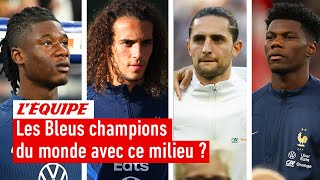 Équipe de France  Les Bleus champions du monde avec ce milieu [upl. by Baker]