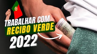 COMO É TRABALHAR COM RECIBO VERDES EM PORTUGAL [upl. by Lleze320]