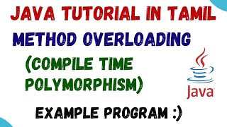 35 Compile time polymorphism  method overloading  Java  Tamil  Example Code [upl. by Nemrac351]