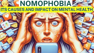 Nomophobia The Fear of Being Without Your Phone [upl. by Bocaj]