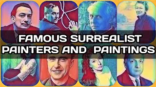 SURREALIST PAINTINGS AND PAINTERS  FAMOUS PAINTINGS [upl. by Pepito]