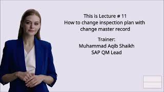 Lecture  11 How to change quality inspection plan with change master record QP02 CC01 CC02 [upl. by Sigvard]