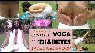 Diabetes Yoga  Complete Package of Yoga For Diabetes type 1 amp 2 by Nityanandam Shree [upl. by Rehtae]