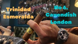 No6 Cavendish London lounge experience amp Cigar review 21  Trinidad Esmeralda [upl. by Lyon]