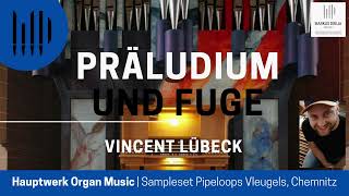 Vincent Lübeck  PRÄLUDIUM UND FUGE FDUR  Hauptwerk Orgelmusik aus der Schlosskirche Chemnitz [upl. by Gladdy161]