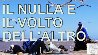 Il Nulla e il Volto dellAltro Amare nelletà del Nichilismo [upl. by Nesnej247]