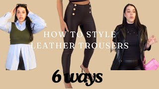 How To Style LEATHER TROUSERS For all Occasions [upl. by Alyal]