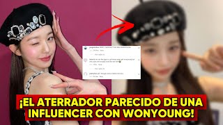 ¡EL ATERRADOR PARECIDO DE UNA INFLUENCER CON WONYOUNG😱🔥 [upl. by Adnilec]