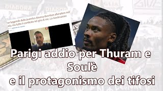 Parigi addio per Thuram e Soulè e il protagonismo dei tifosi [upl. by Yrgoerg]