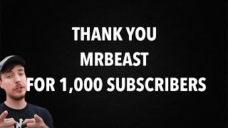 Thank You MRBEAST For 1000 SUBSCRIBERS Jidaxan [upl. by Naujed]