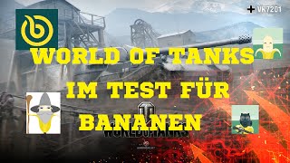 Bananaticde  World of Tanks im Test für Bananen [upl. by Akemrehs121]