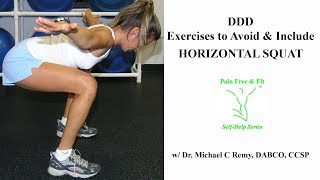 Degenerative Disc Disease Exercises to Avoid and Include The Horizontal Squat [upl. by Matthia]