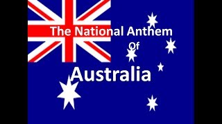 The Australian National Anthem Instrumental w Lyrics [upl. by Potter]