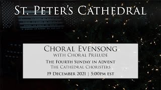 Choral Evensong Cathedral Choristers  19 Dec 2021 500p [upl. by Kristofor]