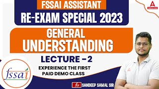 FSSAI Assistant  ReExam Special 2023  General Understanding  Lecture 2  By Sandeep Sir [upl. by Honig]