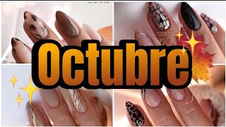 Uñas Octubre 2023 Las Tendencias de Uñas que serán la sensación este Otoño Invierno [upl. by Lowe747]