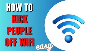 How To Kick People Off Wifi [upl. by Modestia]