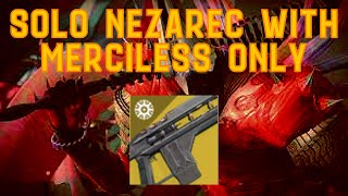 Solo Nezarec with Merciless Damage Only Destiny 2 Season of the Wish [upl. by Nic187]