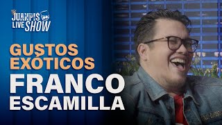 ¿Franco Escamilla tiene gustos muy exóticos para Juanpis  The Juanpis Live Show [upl. by Giarg]