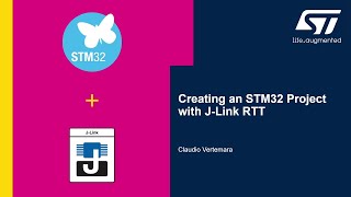 Creating an STM32 Project with JLink RTT [upl. by Luiza]