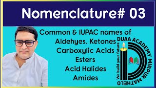 Nomenclature 03  Aldehydes Ketones Esters Carboxylic acids Amides amp Acid halides by Jemlani [upl. by Jezreel]