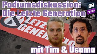 Die Letzte Generation  Radikaler Aufstand des Gewissens mit Tim WechselmannCassim amp Usama Taraben [upl. by Aekan299]