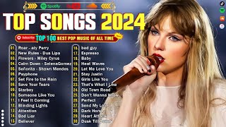 Top Hits 2024 🔥 New Popular Songs 2024 🌹 Best English Songs  Best Pop Music Playlist  on Spotify [upl. by Ciri749]