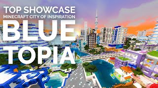 Minecraft City of Inspiration  Blue Topia N20 [upl. by Ydualc]