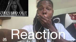 Savannah Dexter  Stressed Out Official Music Video Reaction [upl. by Macknair664]