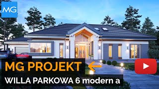 Projekt domu Willa Parkowa 6 modern A MG Projekt  20729 m2  Koszt budowy 372 tys zł [upl. by Downs]