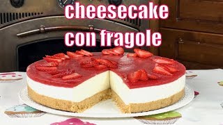 Cheesecake con fragole  Strawberries cheesecake  di Prima Del Caffè [upl. by Calisa]