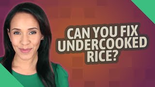 Can you fix undercooked rice [upl. by Thetes947]