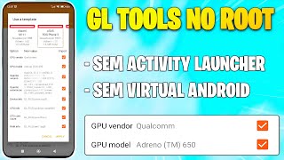 🚨 NOVO GL TOOLS NO ROOT  Compatível Com Qualquer Celular [upl. by Esinaej]